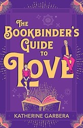 The Bookbinder’s Guide to Love