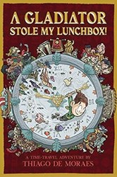 A Gladiator Stole my Lunchbox