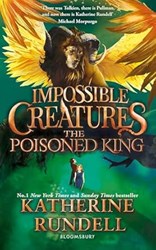 Impossible Creatures the Poisoned King
