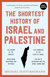 A Shortest History Of Israel and Palestine