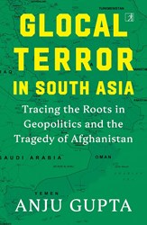 Glocal Terror in South Asia